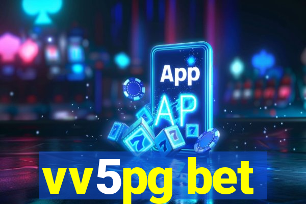 vv5pg bet