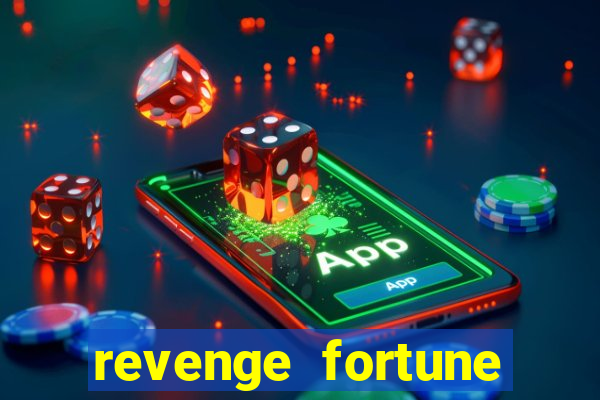 revenge fortune tiger 2