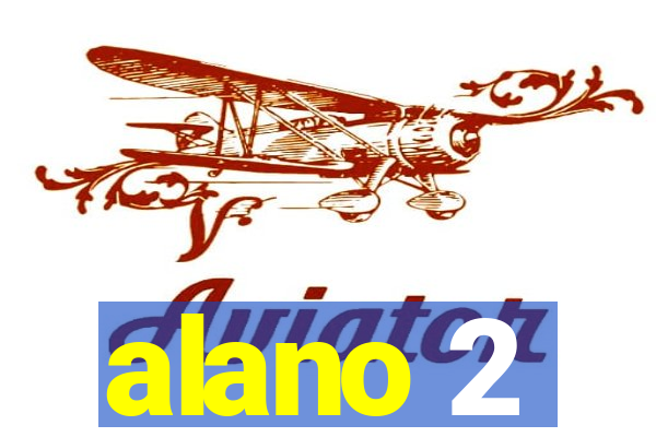 alano 2