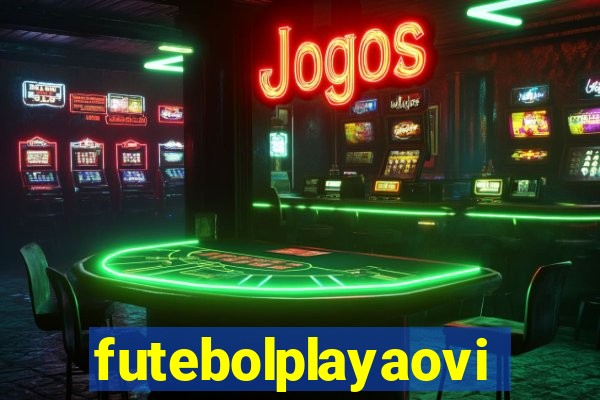 futebolplayaovivo