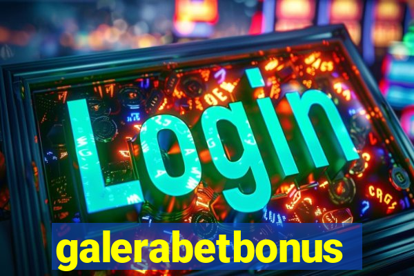 galerabetbonus