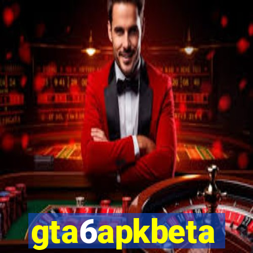 gta6apkbeta