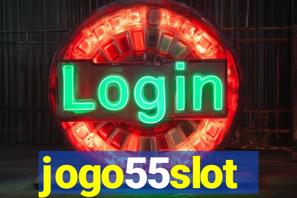 jogo55slot