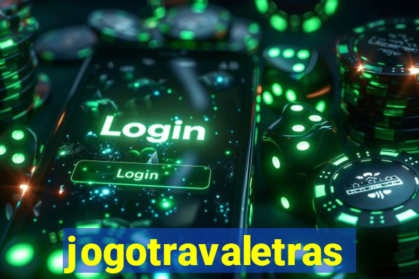 jogotravaletras