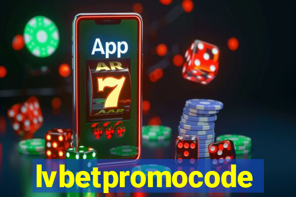 lvbetpromocode