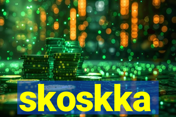 skoskka