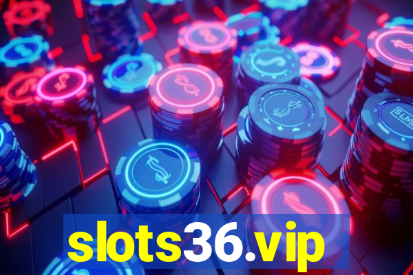 slots36.vip