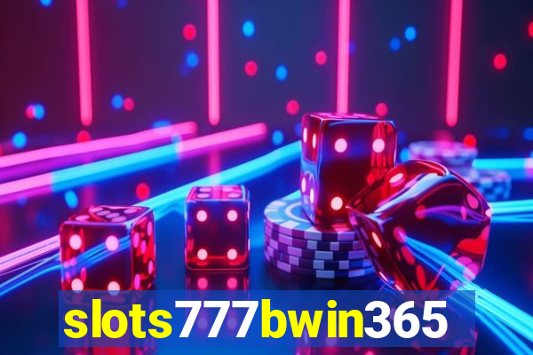 slots777bwin365