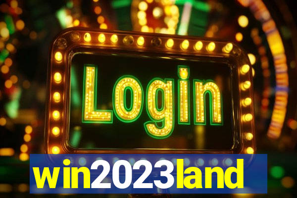 win2023land