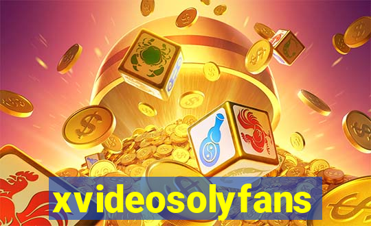 xvideosolyfans